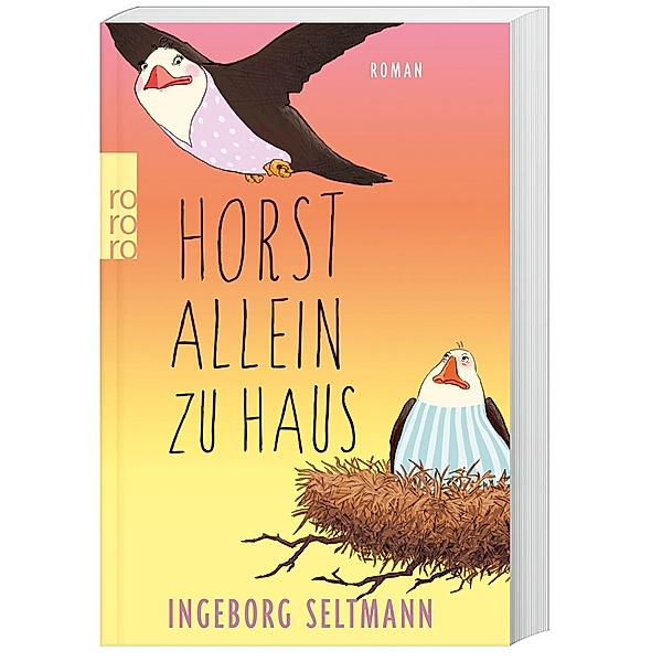 Horst allein zu Haus / Gabi und Horst Trilogie Bd.2, Ingeborg Seltmann