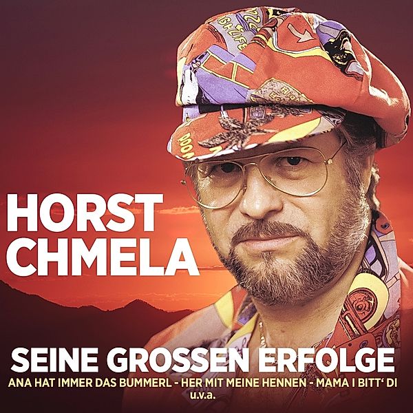 Horst Chmela - Seine großen Erfolge - In Erinnerung 2CD, Horst Chmela