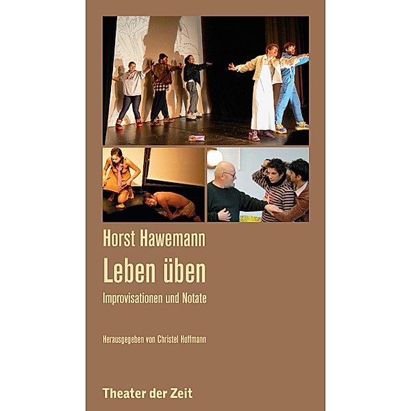 Horst Hawemann - Leben üben / Recherchen Bd.108, Horst Hawemann