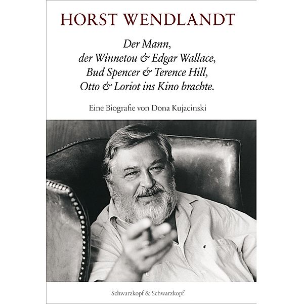 Horst Wendlandt, Dona Kujacinski