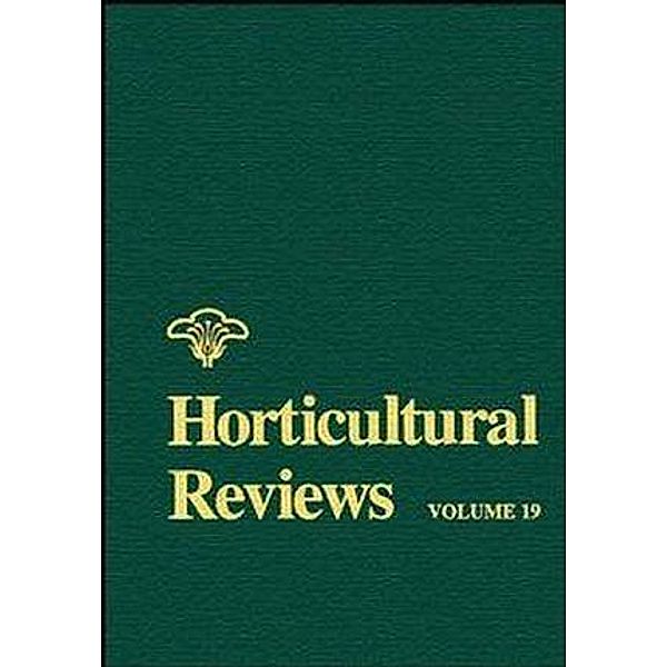 Horticultural Reviews, Volume 19 / Horticultural Reviews Bd.19