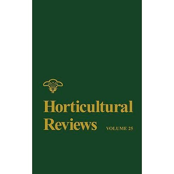 Horticultural Reviews, Volume 25 / Horticultural Reviews Bd.25