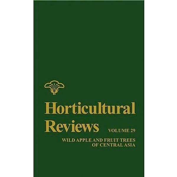 Horticultural Reviews, Volume 29 / Horticultural Reviews Bd.29
