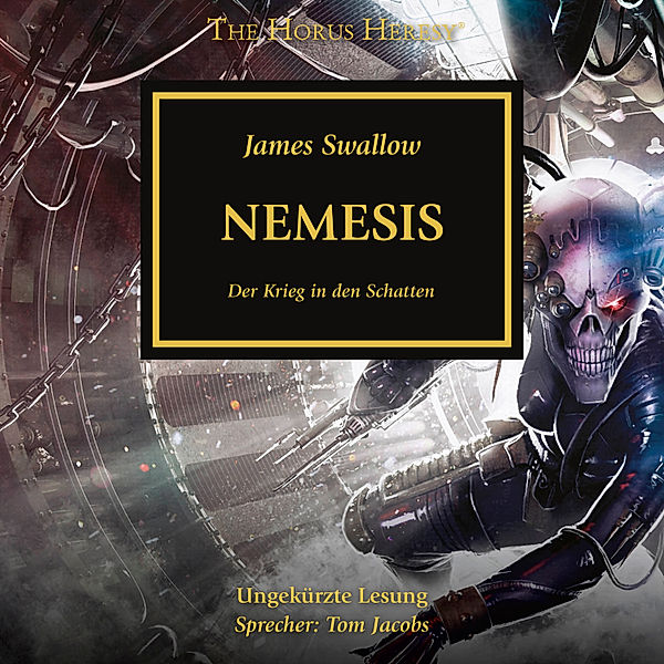 Horus Heresy - 13 - Nemesis, James Swallow