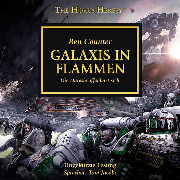 Horus Heresy - 3 - Galaxis in Flammen, Ben Counter