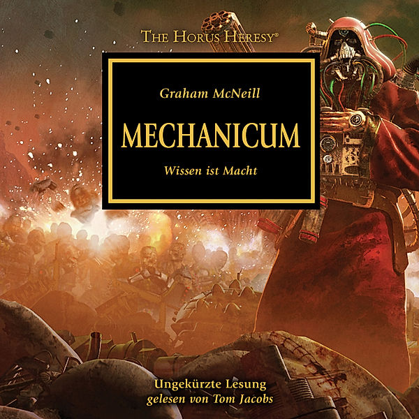 Horus Heresy - 9 - Mechanicum, Graham McNeill