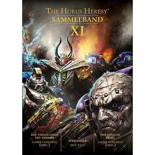 Horus Heresy - Sammelband 11, Nick Kyme, Laurie Goulding
