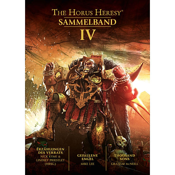 Horus Heresy - Sammelband Bd.4, Graham McNeill, Nick Kyme, Mike Lee