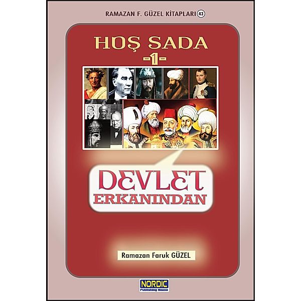 Hos Sada -1: Devlet Erkanindan, Ramazan Faruk Güzel