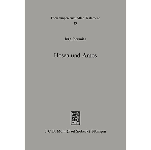 Hosea und Amos, Jörg Jeremias