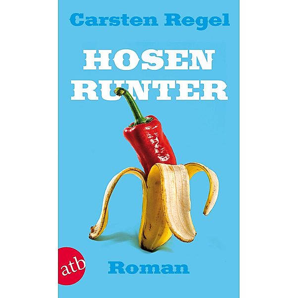 Hosen runter, Carsten Regel