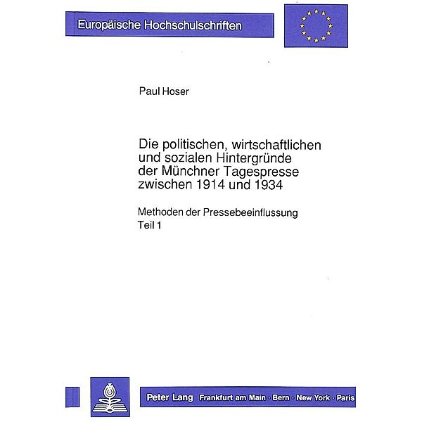 Hoser, P: Die politischen, wirtschaftlichen und sozialen Hin, Paul Hoser