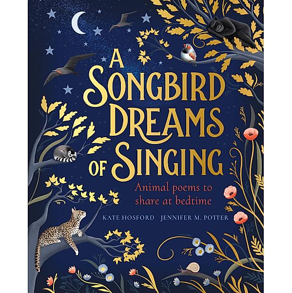 Hosford, K: Songbird Dreams of Singing, Kate Hosford