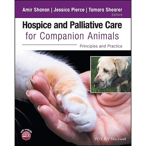 Hospice and Palliative Care for Companion Animals