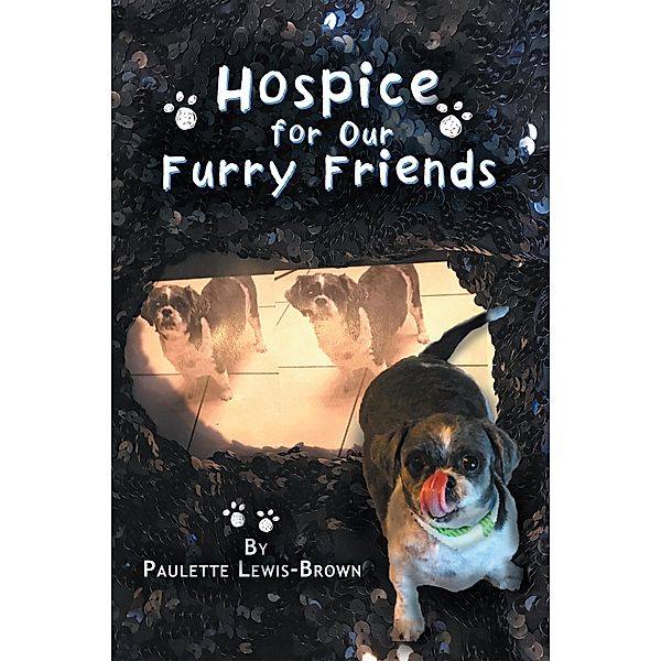 Hospice for Our Furry Friends, Paulette Lewis-Brown