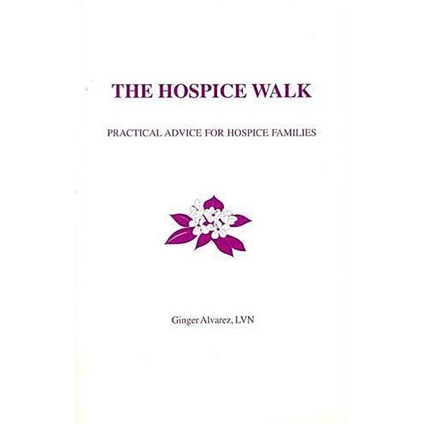 Hospice Walk, Ginger Alvarez