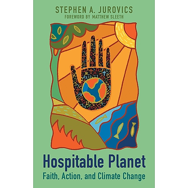 Hospitable Planet, Stephen A. Jurovics