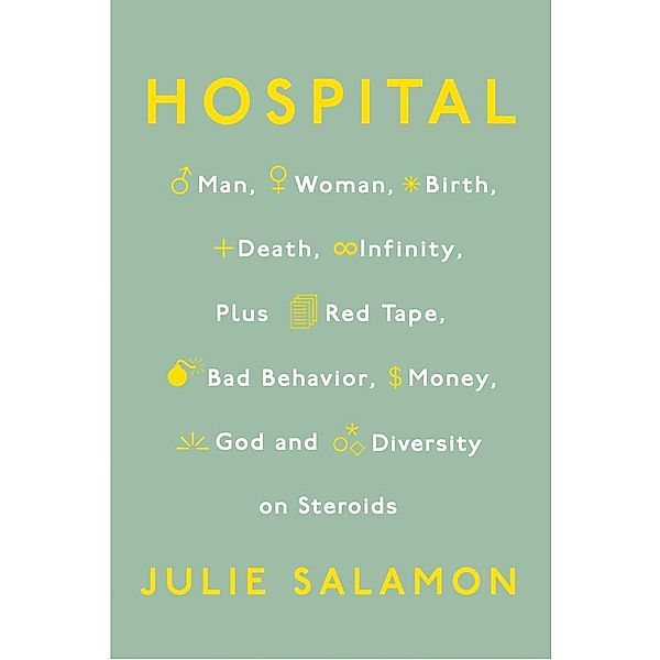 Hospital, Julie Salamon