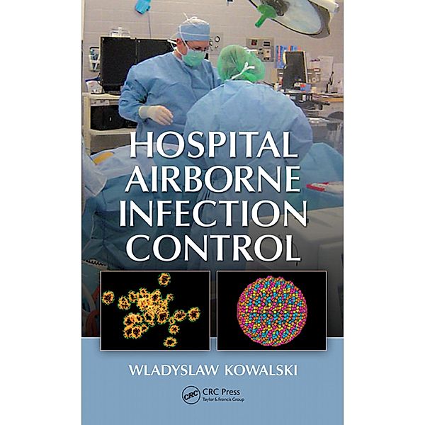 Hospital Airborne Infection Control, Wladyslaw Kowalski