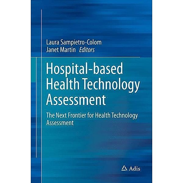 Hospital-Based Health Technology Assessment