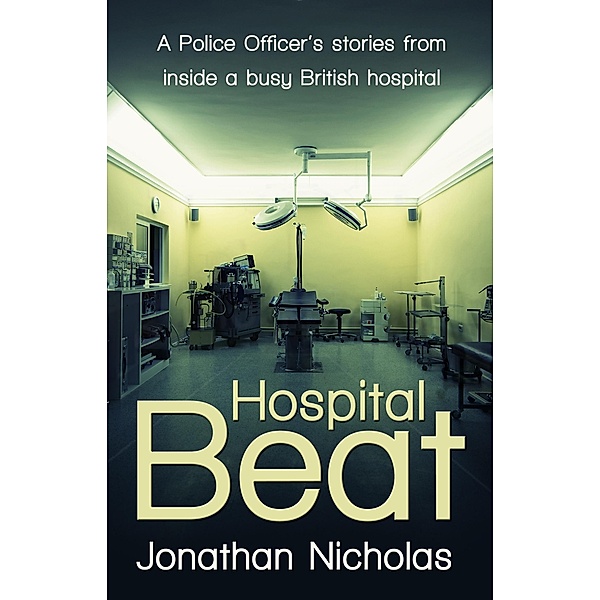 Hospital Beat, Jonathan Nicholas