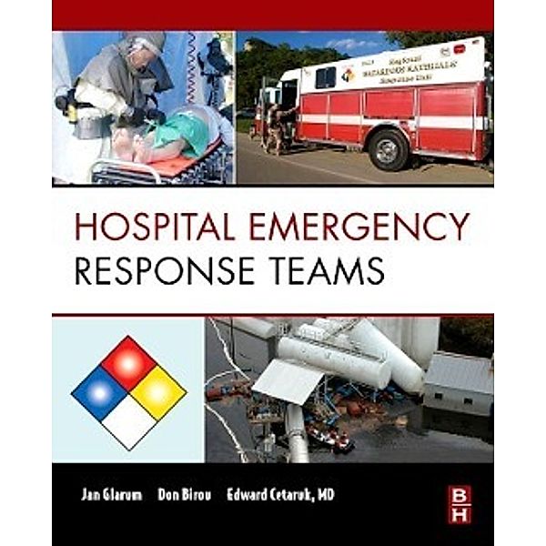 Hospital Emergency Response Teams, Jan Glarum, Don Birou, Ed Cetaruk