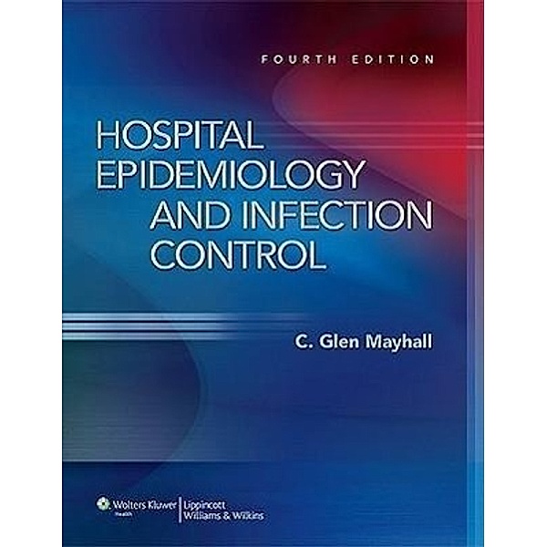 Hospital Epidemiology and Infection Control, Tsieh Sun