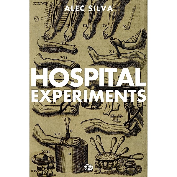 Hospital Experiments, Alec Silva