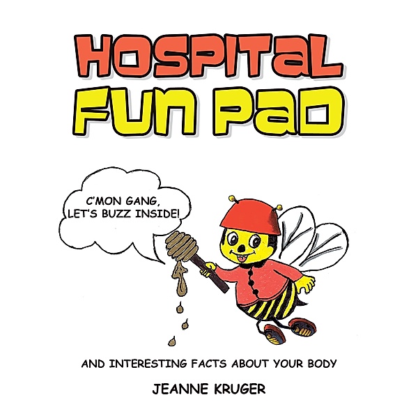 Hospital Fun Pad, Jeanne Kruger
