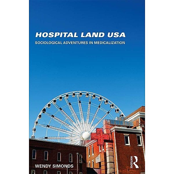 Hospital Land USA, Wendy Simonds