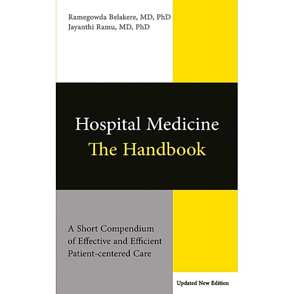 Hospital Medicine: The Handbook, Ramegowda Belakere, Jayanthi Ramu