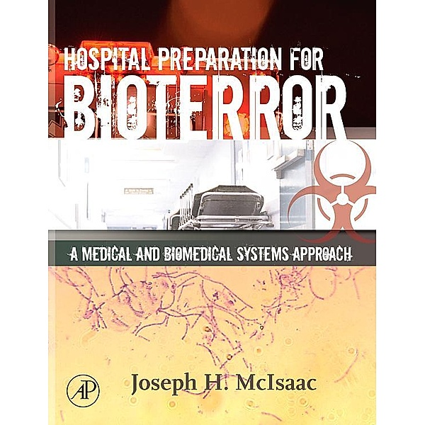Hospital Preparation for Bioterror, Joseph H. McIsaac
