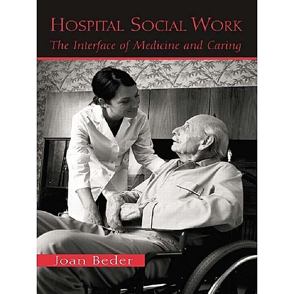 Hospital Social Work, Joan Beder