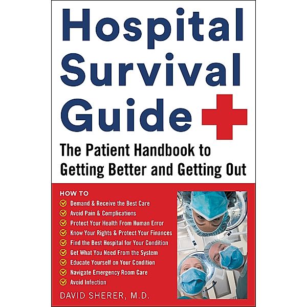 Hospital Survival Guide, David Sherer