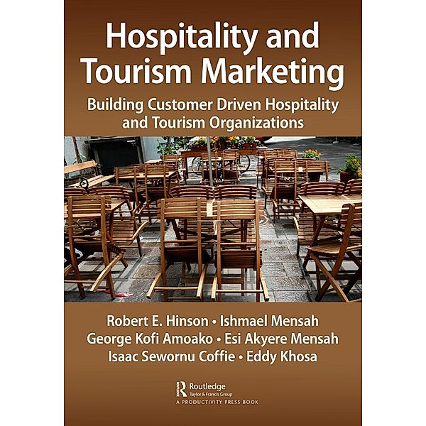 Hospitality and Tourism Marketing, Robert Ebo Hinson, Ishmael Mensah, George Kofi Amoako, Esi Akyere Mensah, Isaac Coffie, Eddy Khosa