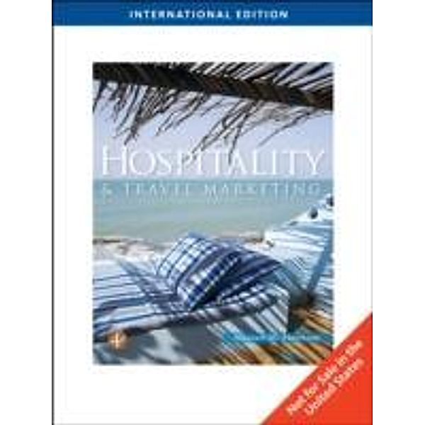 Hospitality and Travel Marketing, International Edition, Alastair Morrison