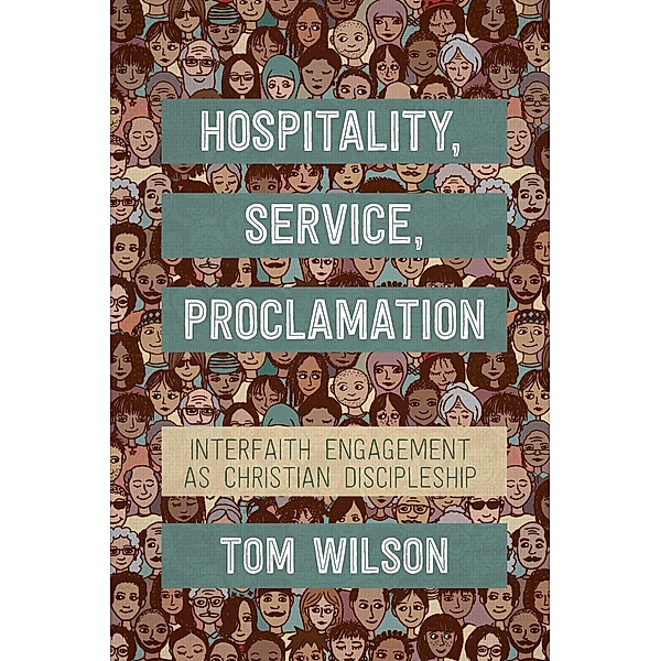 Hospitality, Service, Proclamation, Tom Wilson