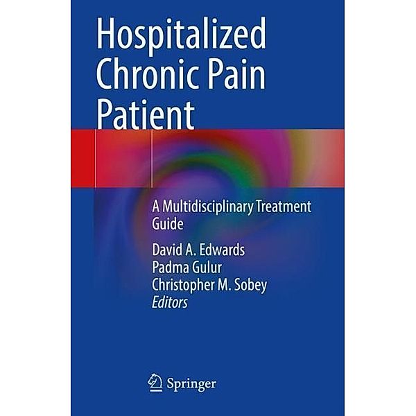 Hospitalized Chronic Pain Patient