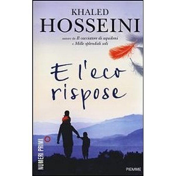 Hosseini, K: E l'eco rispose, Khaled Hosseini