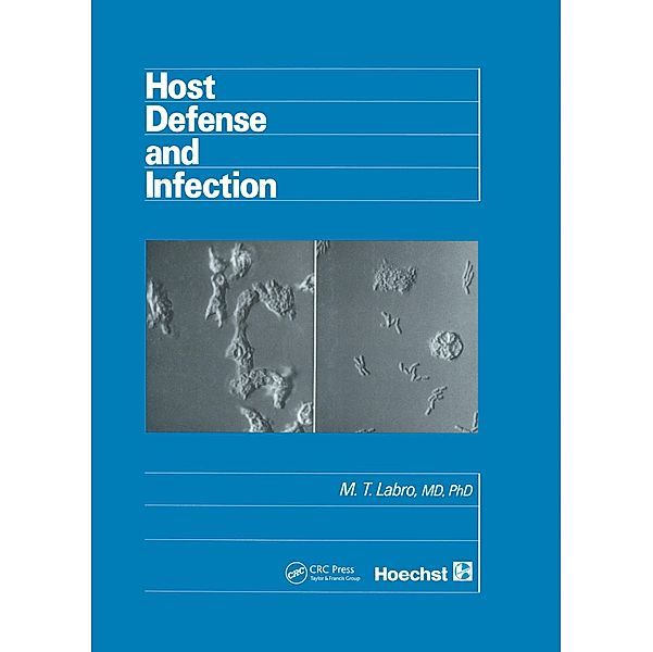 Host Defense and Infection, M. T. Labro