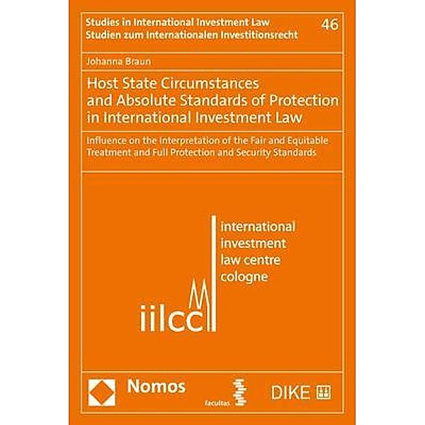 Host State Circumstances and Absolute Standards of Protection in International Investment Law, Johanna Braun