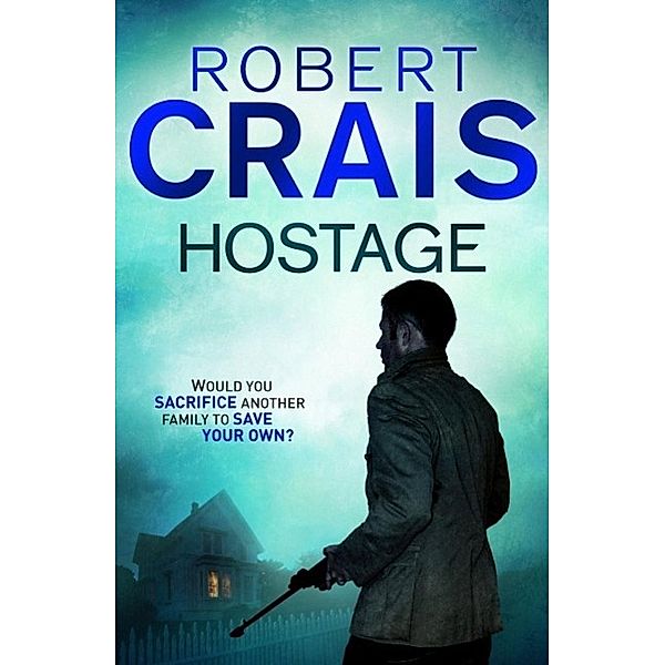 Hostage, Robert Crais