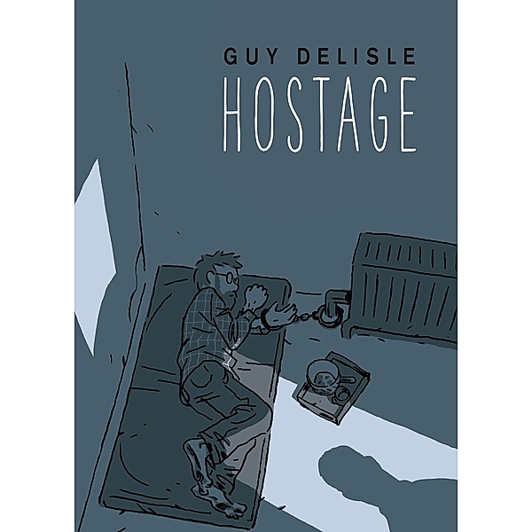 Hostage, Guy Delisle