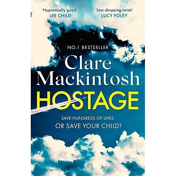 Hostage, Clare Mackintosh