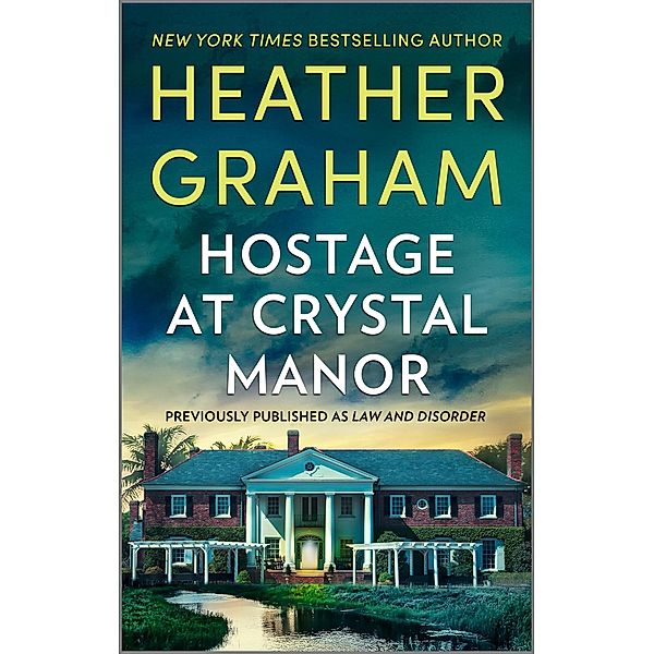 Hostage At Crystal Manor / The Finnegan Connection Bd.1, Heather Graham