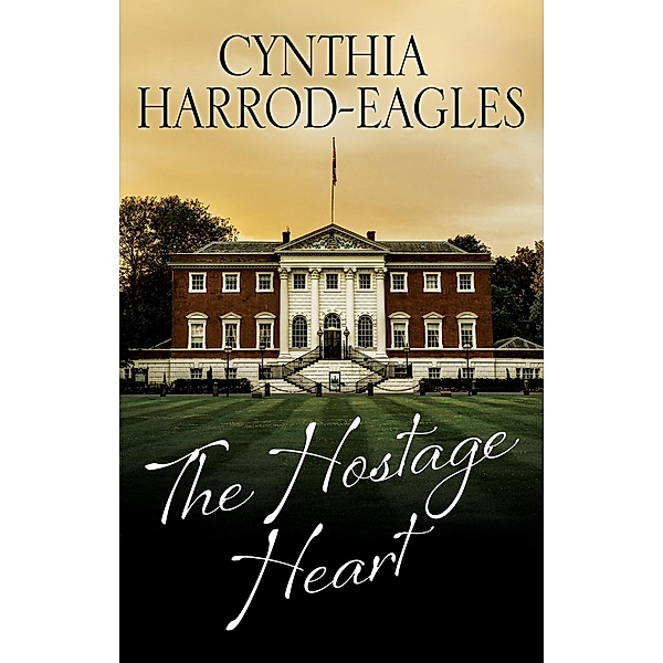 Hostage Heart, The, Cynthia Harrod-eagles