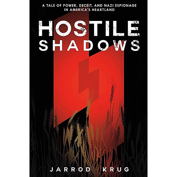 Hostile Shadows, Jarrod Krug