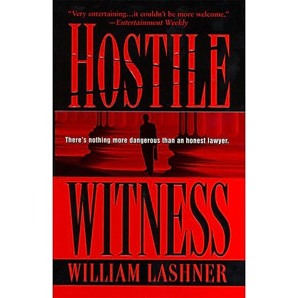 Hostile Witness / Victor Carl Series Bd.1, William Lashner