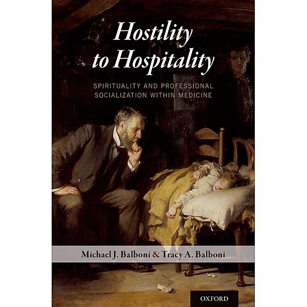 Hostility to Hospitality, Michael J. Balboni, Tracy A. Balboni