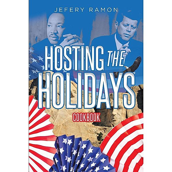 Hosting the Holidays, Jefery Ramon